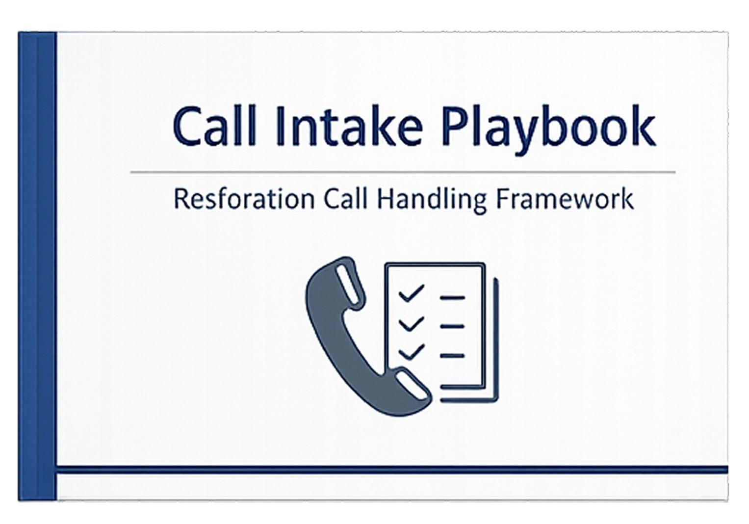 Call Intake Playbook